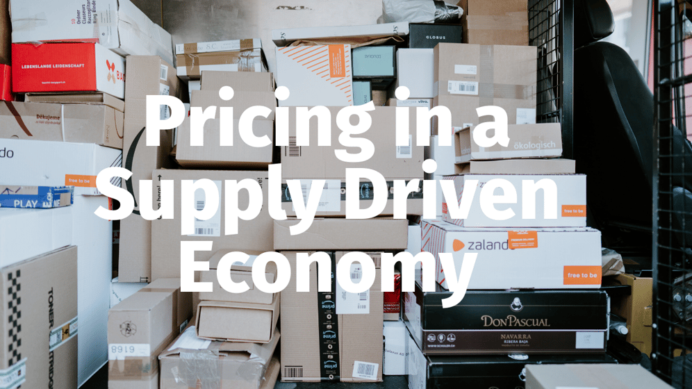 Pricing in a Supply Side Economy Blog Image